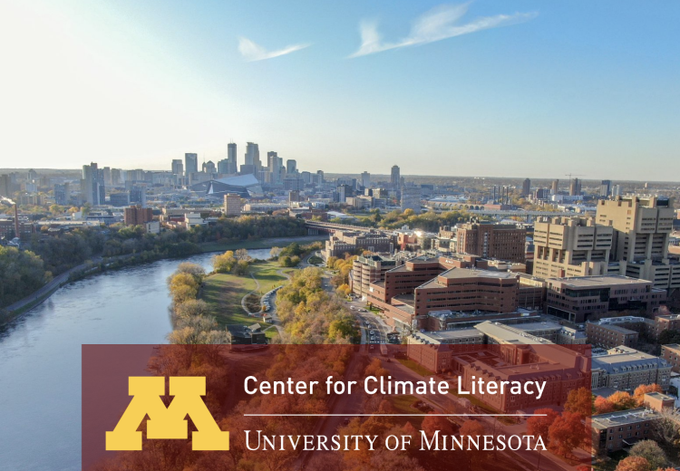 Photo of the Minneapolis skyline and a river, with text box showing the University of Minnesota name and logo, and text "Center for Climate Literacy"